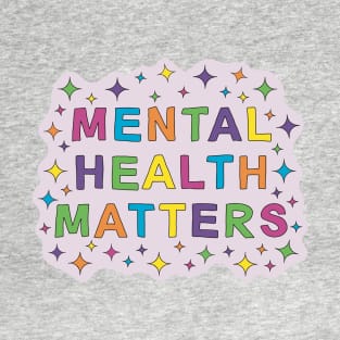 Mental Health Matters T-Shirt